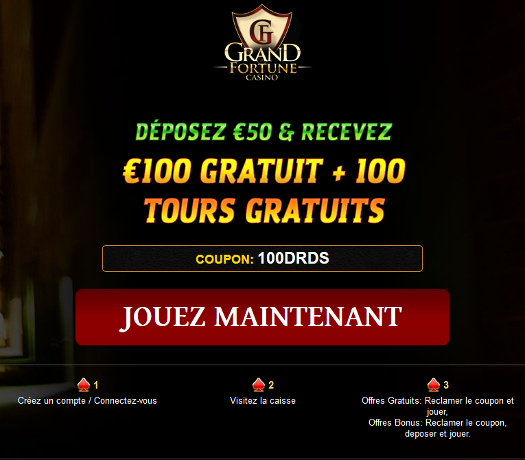 Grand Fortune | FR | Cash Bandits | 200% Bonus | 100 Free spins